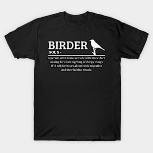 Birder Birding Birdwatching T-Shirt